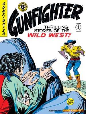 cover image of The EC Archives: Gunfighter, Volume 1